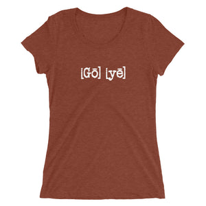 Ladies' "Go ye" Tee...Matthew 28:19 KJV (4 More Colors!)