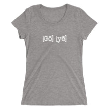 Load image into Gallery viewer, Ladies&#39; &quot;Go ye&quot; Tee...Matthew 28:19 KJV (4 More Colors!)